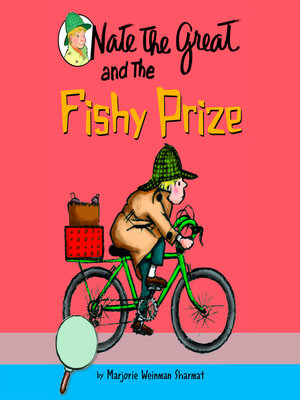 cover image of Nate the Great and the Fishy Prize